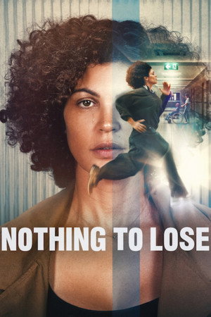 ดูหนัง Nothing to Lose (2026) เมื่อไม่มีอะไรจะเสีย เต็มเรื่อง